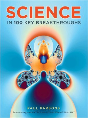 cover image of Science in 100 Key Breakthroughs